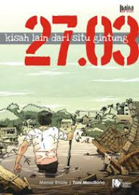 Image of 27.03 KISAH LAIN DARI SITU GINTUNG