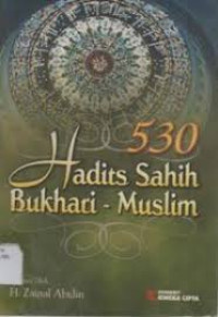 Image of 530 HADITS SAHIH BUKHARI-MUSLIM