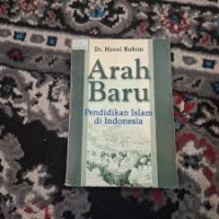 Image of ARAH BARU: PENDIDIKAN ISLAM DI INDONESIA
