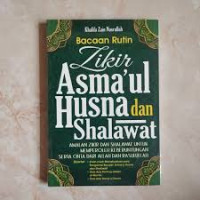 Image of BACAAN RUTIN ZIKIR ASMAUL HUSNA DAN SHALAWAT