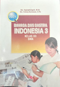 Image of Bahasa Dan Sastra INDONESIA Kelas XII