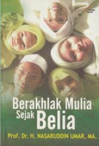 Image of BERAKHLAK MULIA SEJAK BELIA
