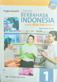Image of Cerdas Berbahasa Indonesia Kelas X