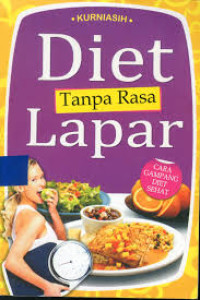 Image of DIET TANPA RASA LAPAR