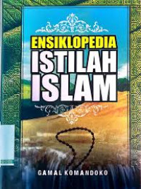 Image of ENSIKLOPEDIA ISTILAH ISLAM