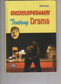 Image of ENSIKLOPEDIAKU TENTANG DRAMA