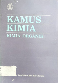 Image of KAMUS KIMIA KIMIA ORGANIK