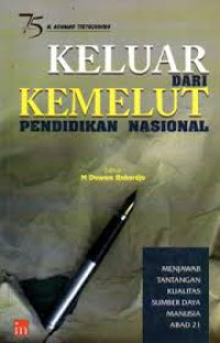 Image of KELUAR DARI KEMELUT PENDIDIKAN NASIONAL