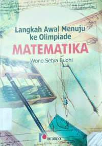 Image of Langkah Awal Menuju Ke Olimpiade MATEMATIKA
