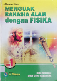 Image of Menguak Rahasia Alam dengan FISIKA