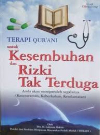 Image of TERAPI QUR'ANI UNTUK KESEMBUHAN DAN RIZKI TAK TERDUGA