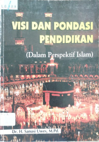 Image of VISI DAN PONDASI PENDIDIKAN